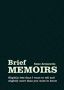 Brief MEMOIRS 